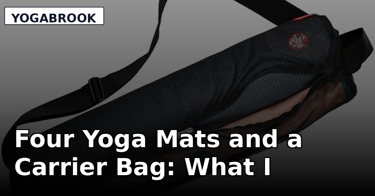 Four Yoga Mats and a Carrier Bag: What I'd Hand a Student